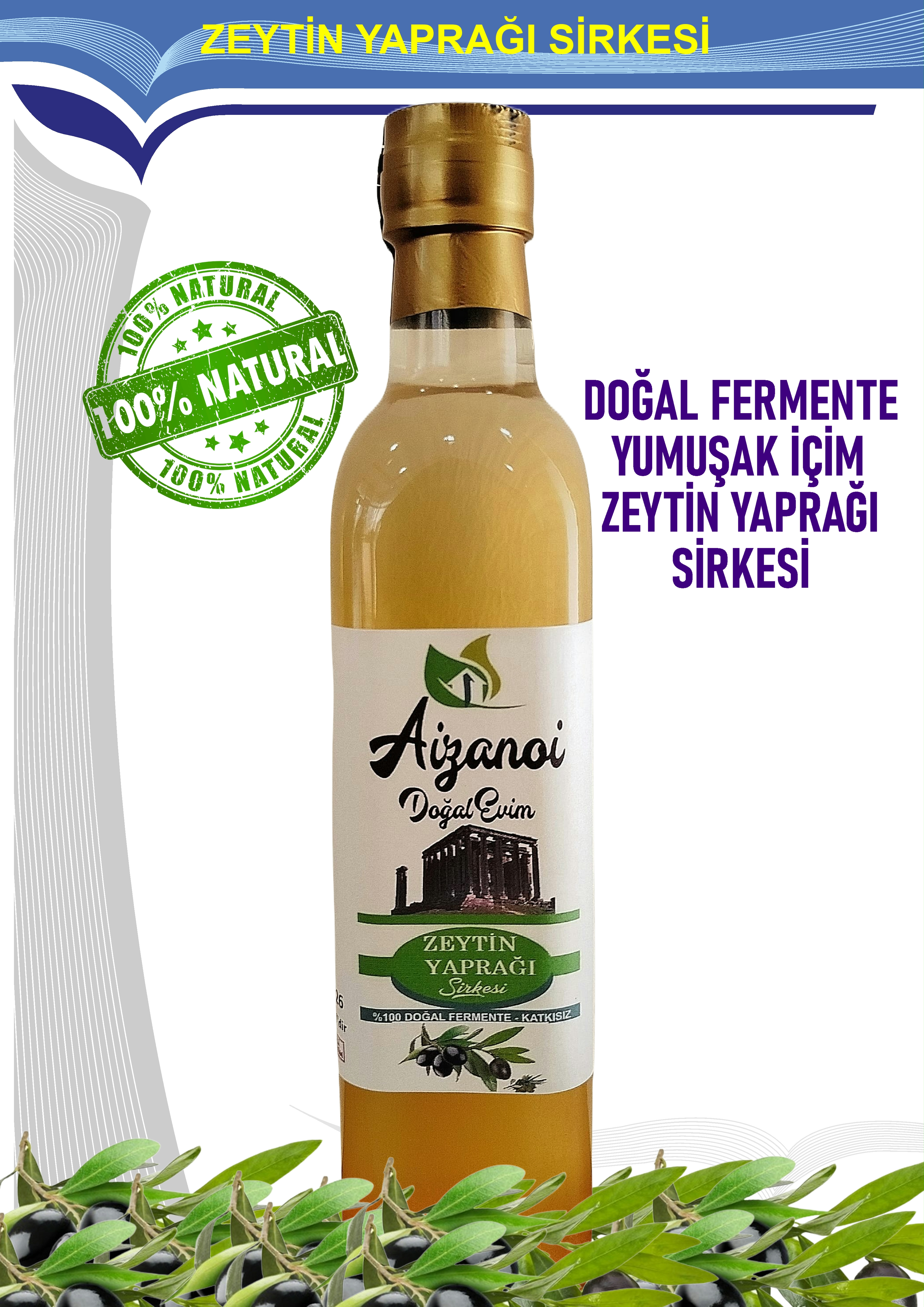 Zeytin Yaprağı Sirkesi 500 ml | Doğal Fermente İçimlik Zeytin Yaprağı Sirkesi | Katkısız Ham & Filtre Edilmemiş | Cam Şişe